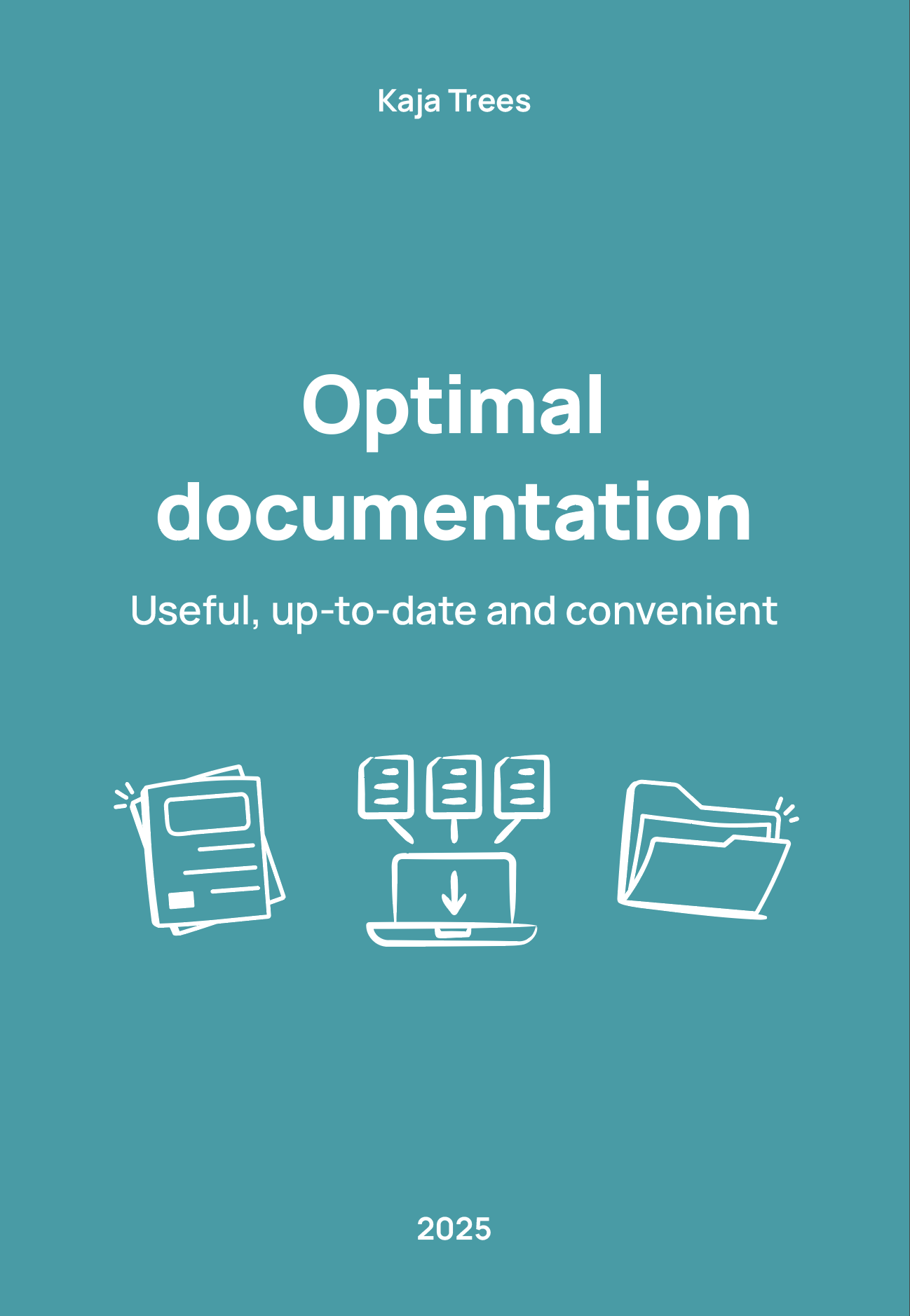 Optimal Documentation: useful, up to date and convenient — book cover